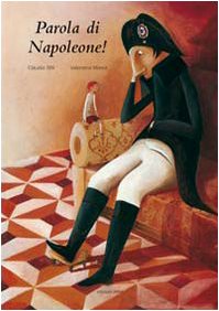 Parola di Napoleone! book