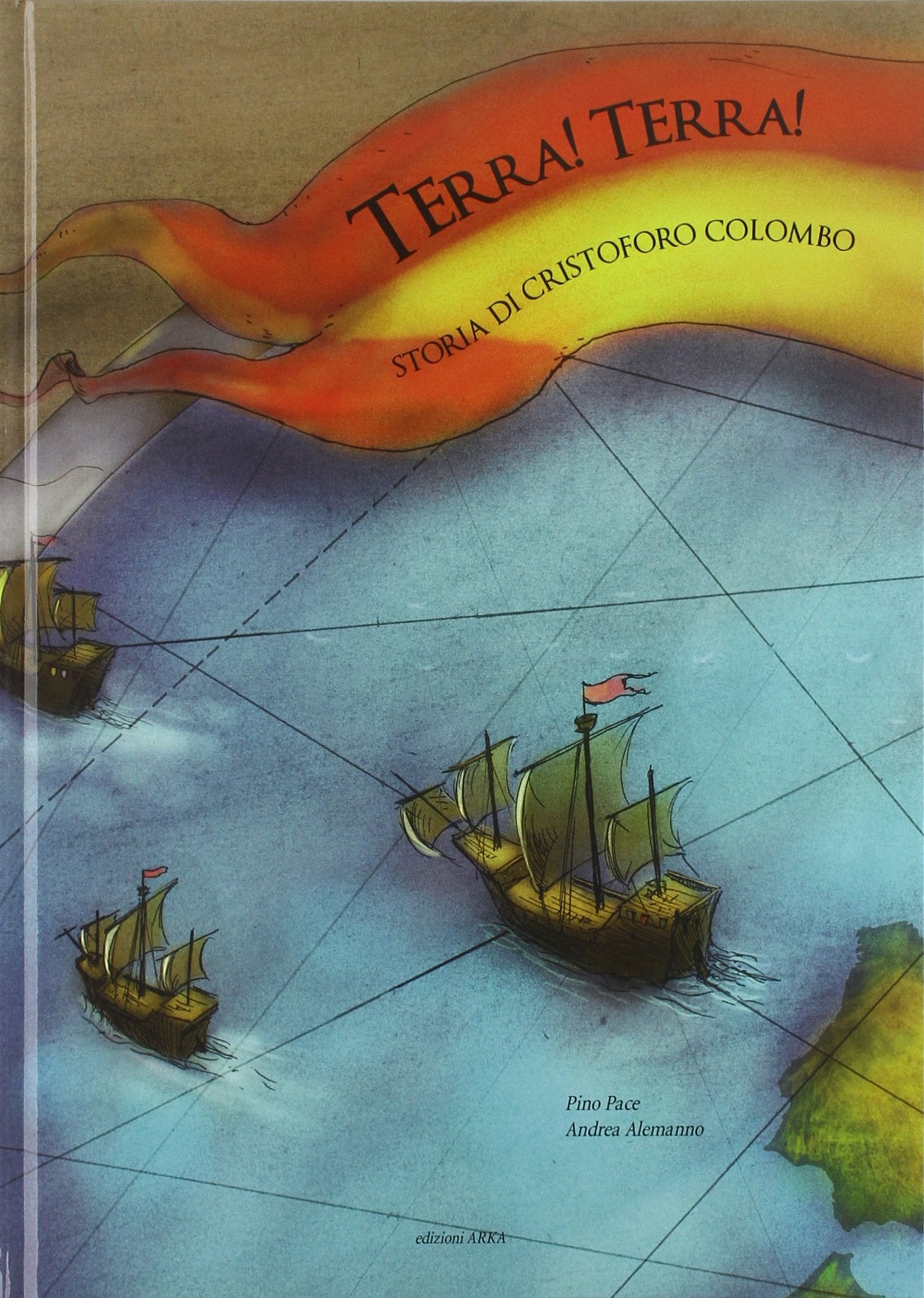 Terra! Terra! Storia di Cristoforo Colombo book
