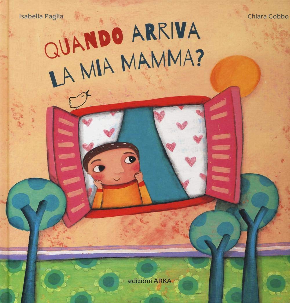 Quando arriva la mia mamma? Ediz. a colori book