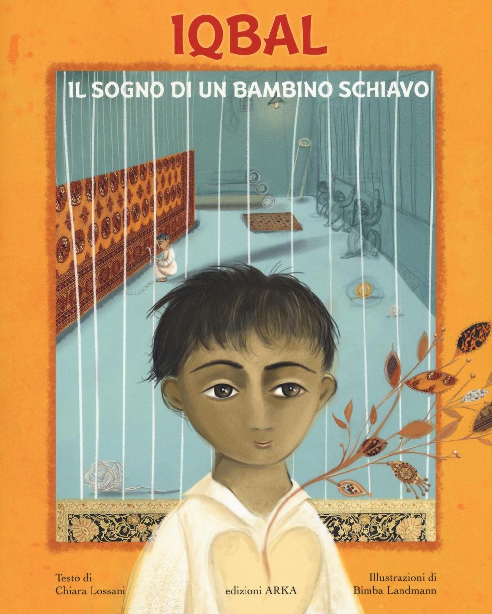 Iqbal. Il sogno di un bambino schiavo (Le MadrePerle) Novels & Short Stories