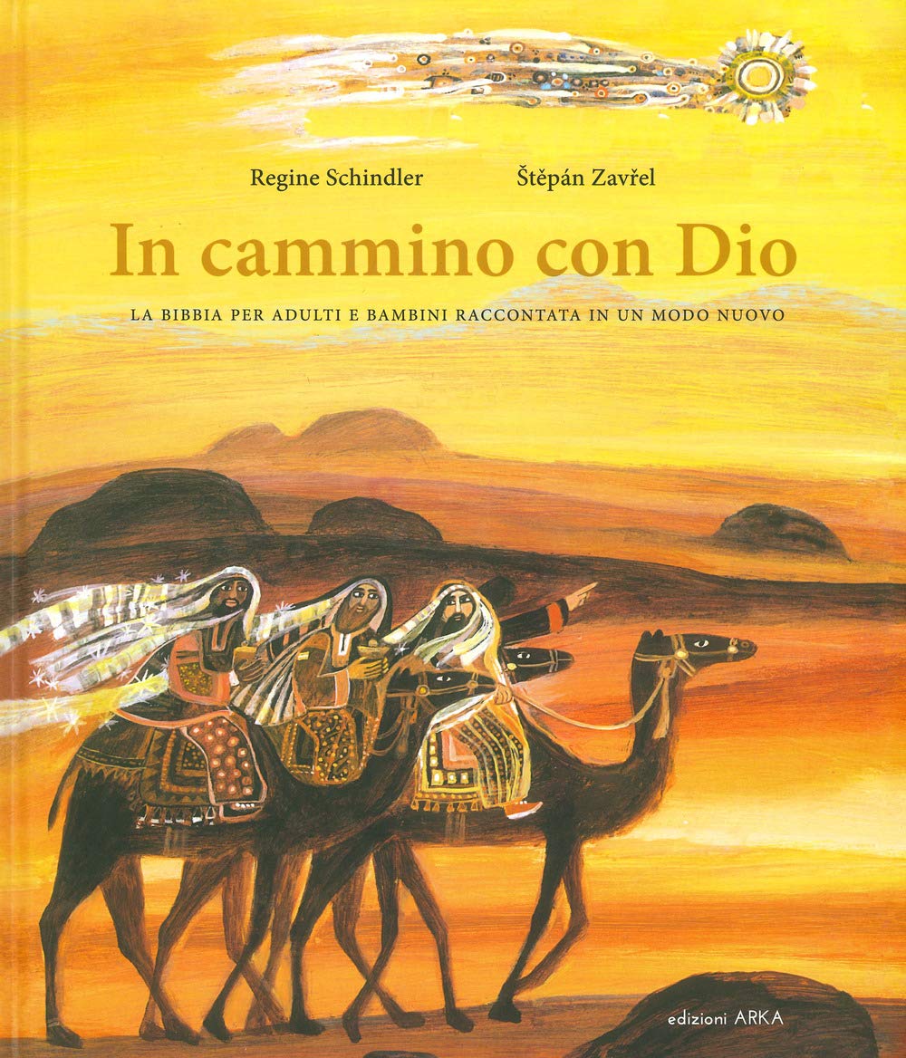 In cammino con Dio. La Bibbia per adulti e bambini raccontata in un modo nuovo book