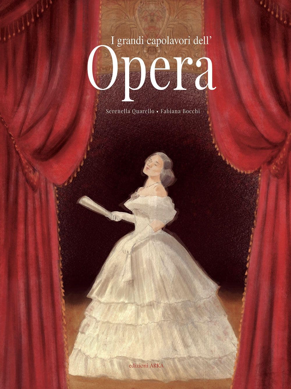 I grandi capolavori dell'opera. Ediz. a colori book