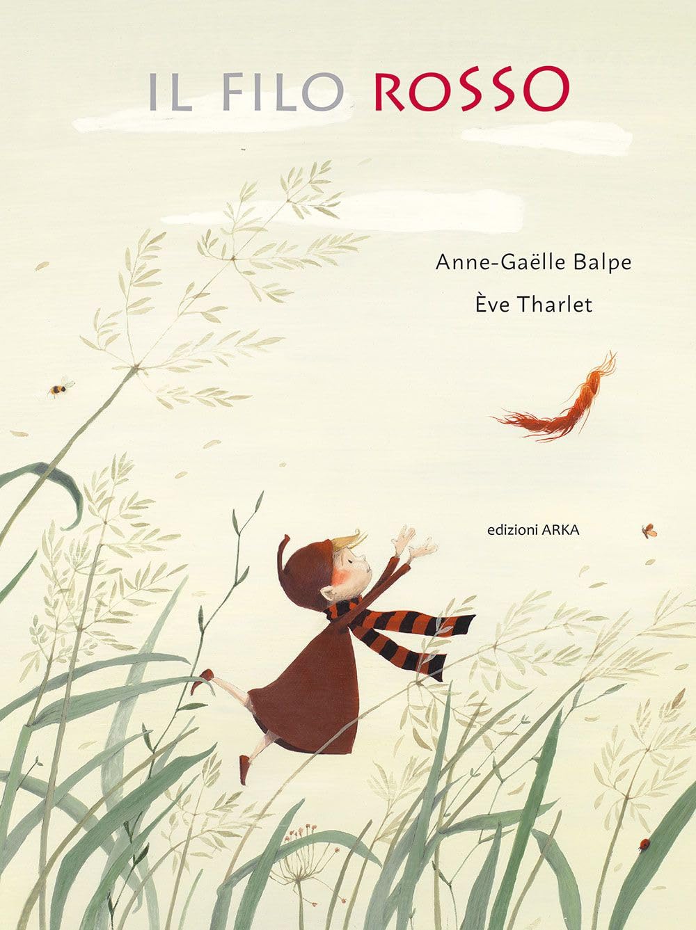 Il filo rosso. Ediz. a colori book