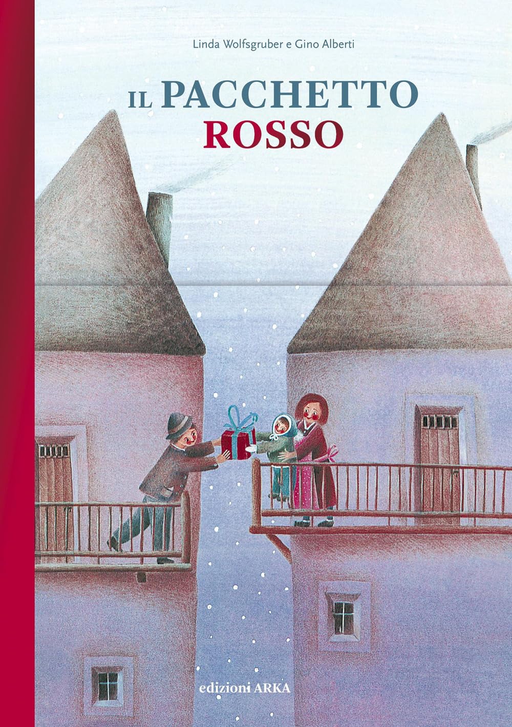 Il pacchetto rosso. Ediz. 30° anniversario book
