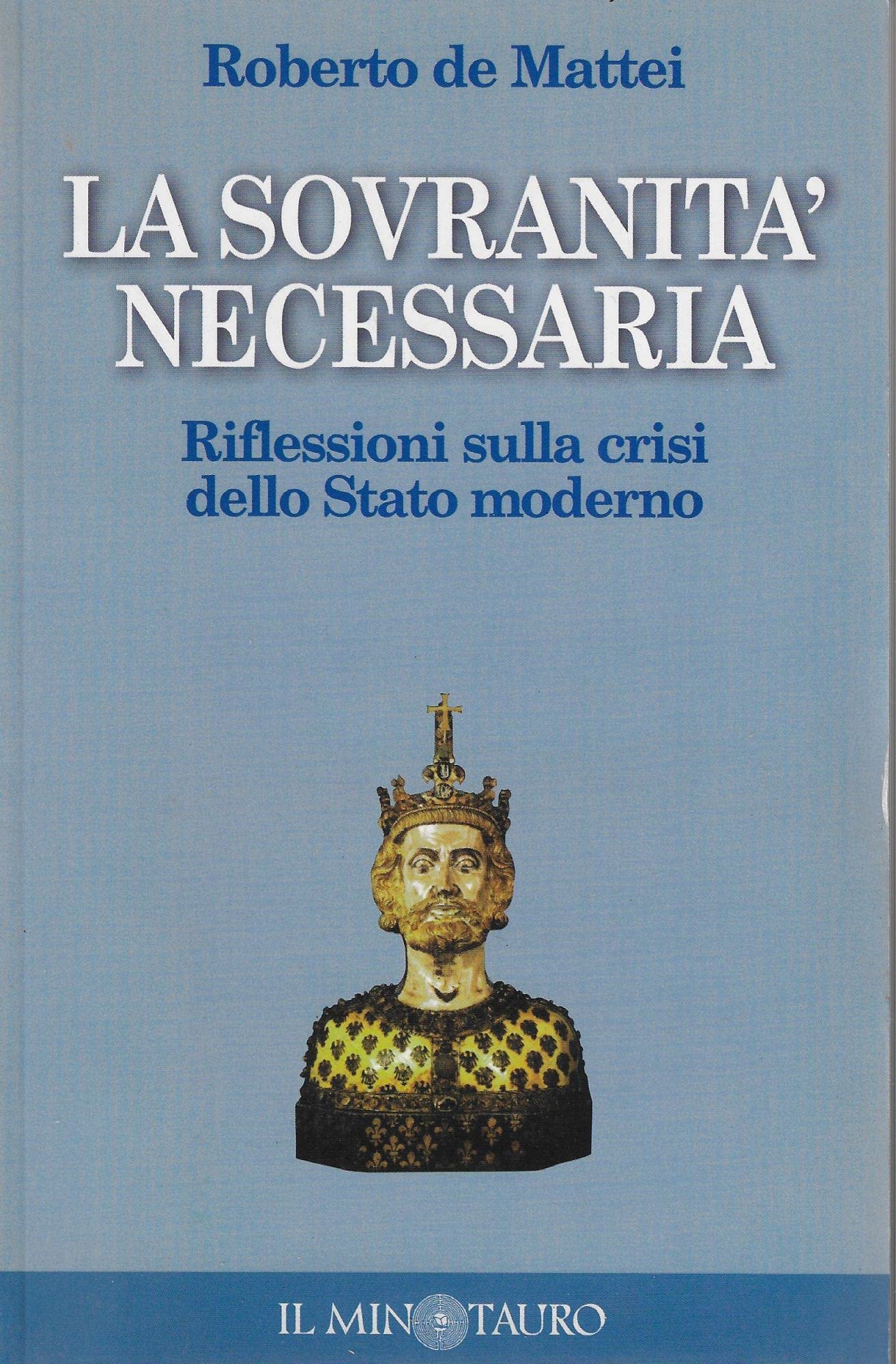 La sovranità necessaria. Riflessioni sulla crisi dello Stato moderno book