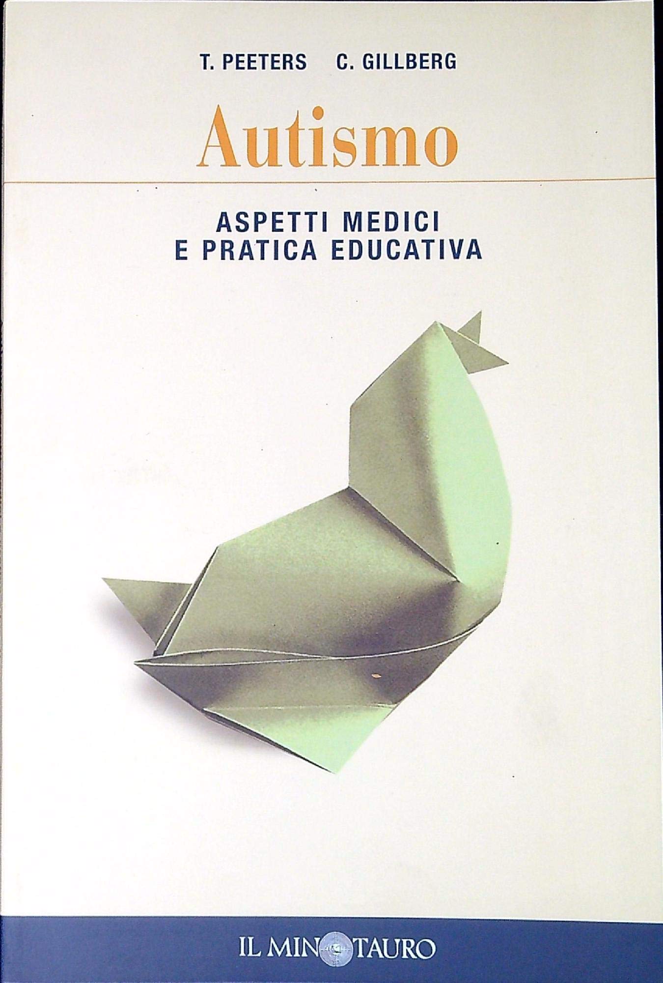 Autismo. Aspetti medici e pratica educativa book