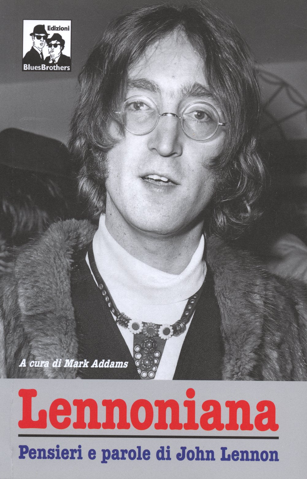 Lennoniana. John Lennon si racconta book