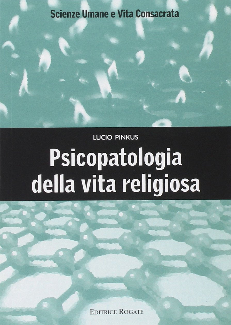 Psicopatologia della vita religiosa Psychology
