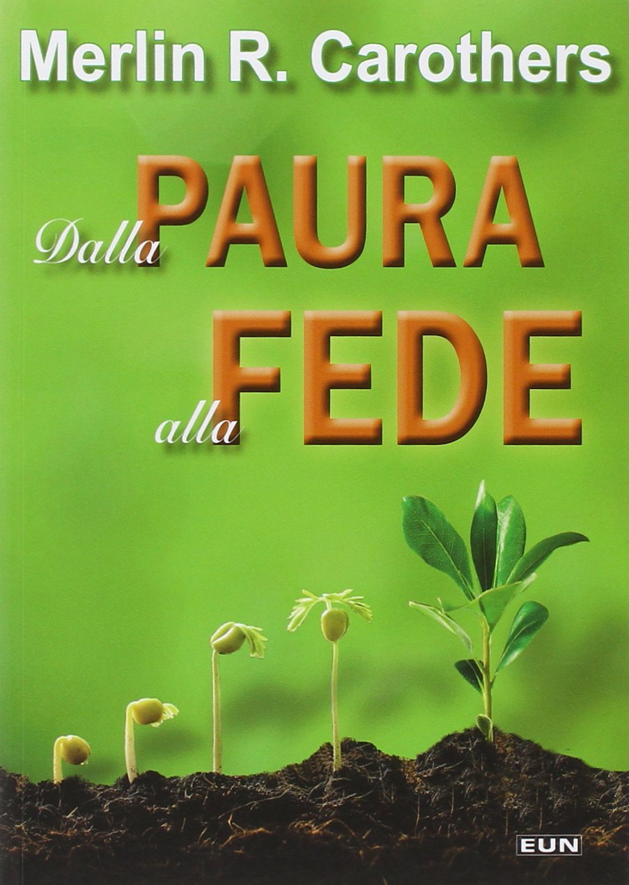 Dalla paura alla fede book