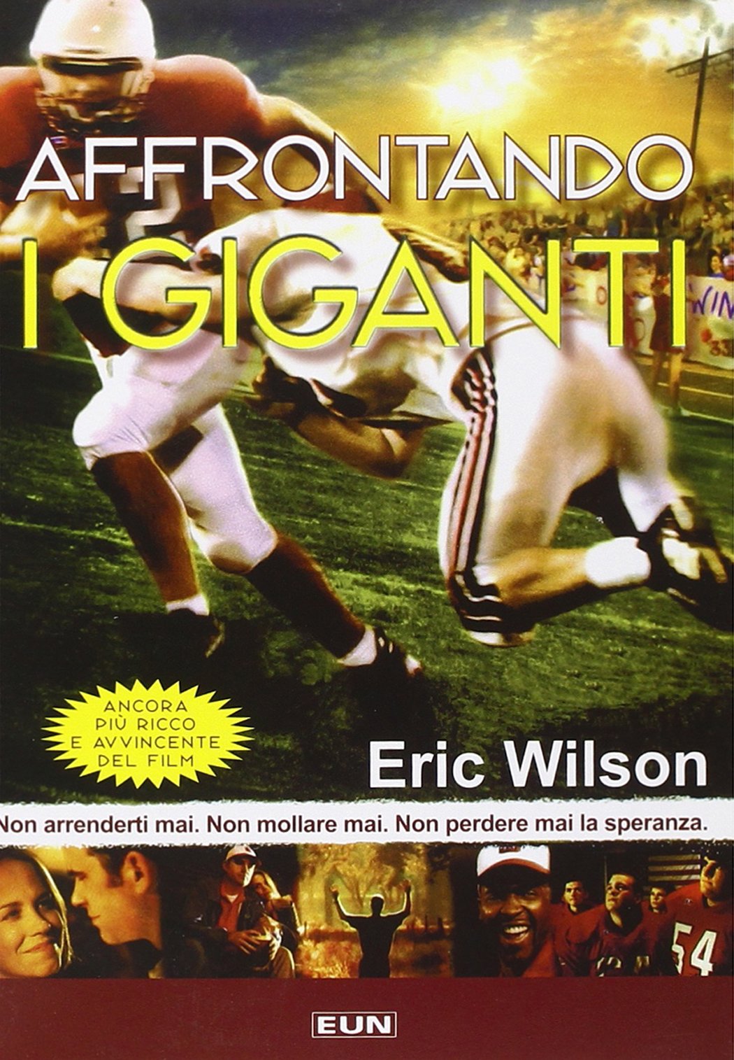 Affrontando i giganti. Non arrenderti mai. Non mollare mai. Non perdere mai la speranza book
