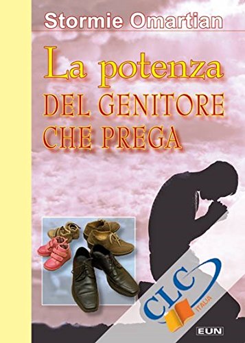 La potenza del genitore che prega book