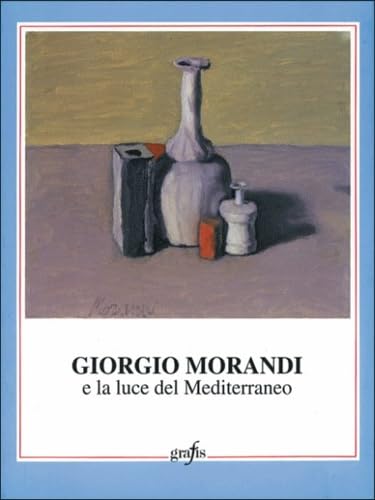 Giorgio Morandi e la luce del Mediterraneo book