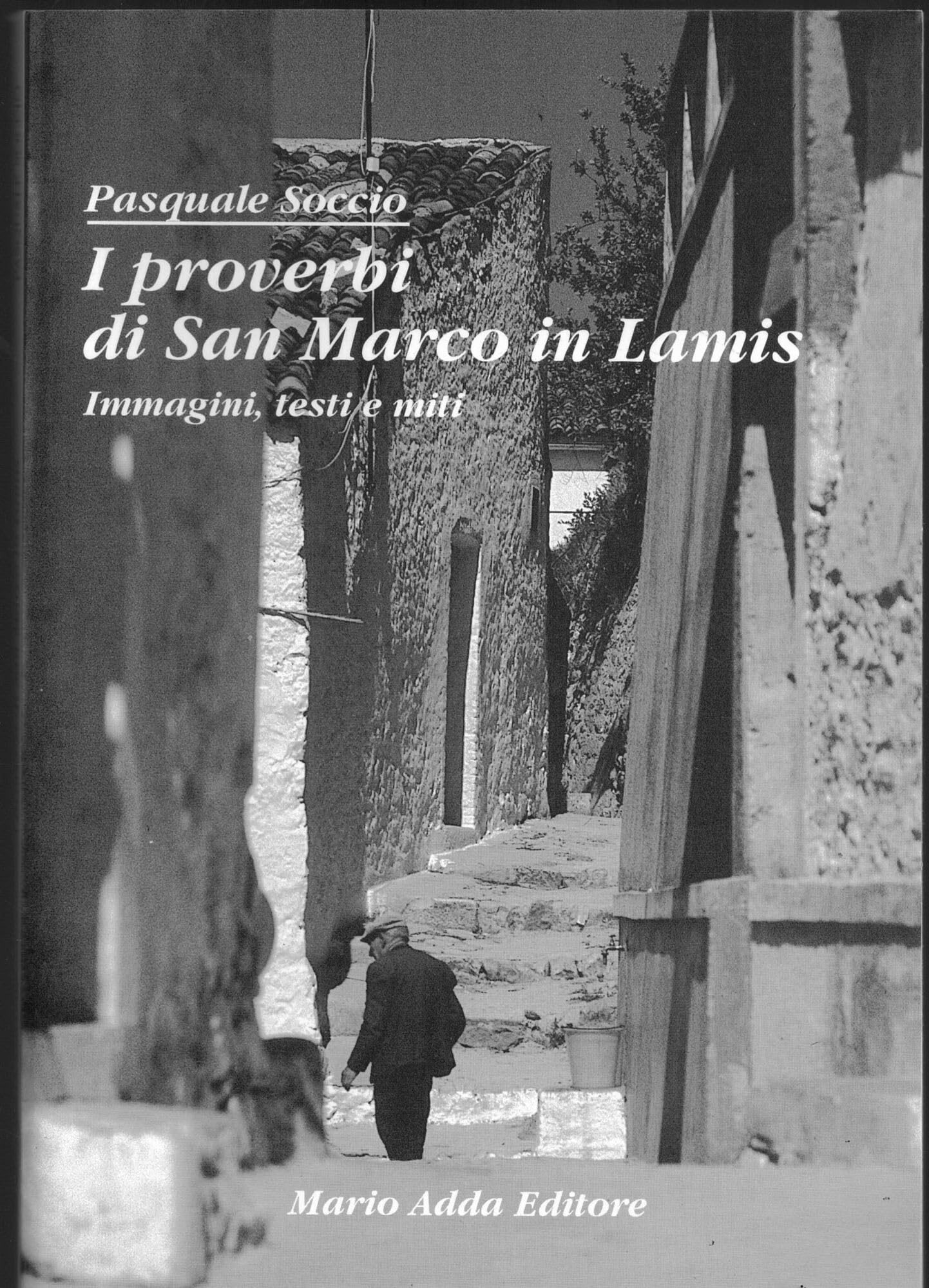 I proverbi di San Marco in Lamis book
