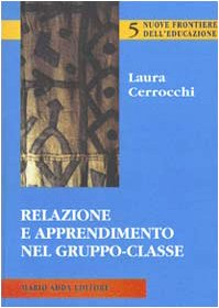 Relazione e apprendimento nel gruppo-classe book