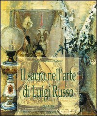 Il sacro nell'arte di Luigi Russo book