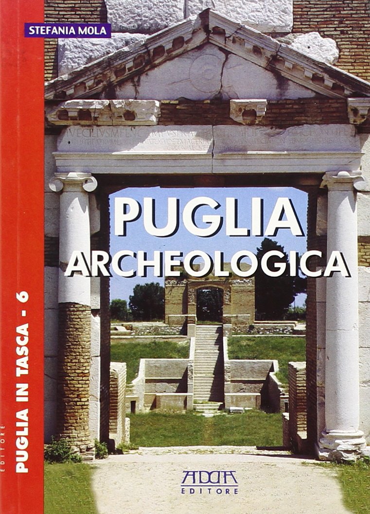 Puglia archeologica Leisure, Home & Garden
