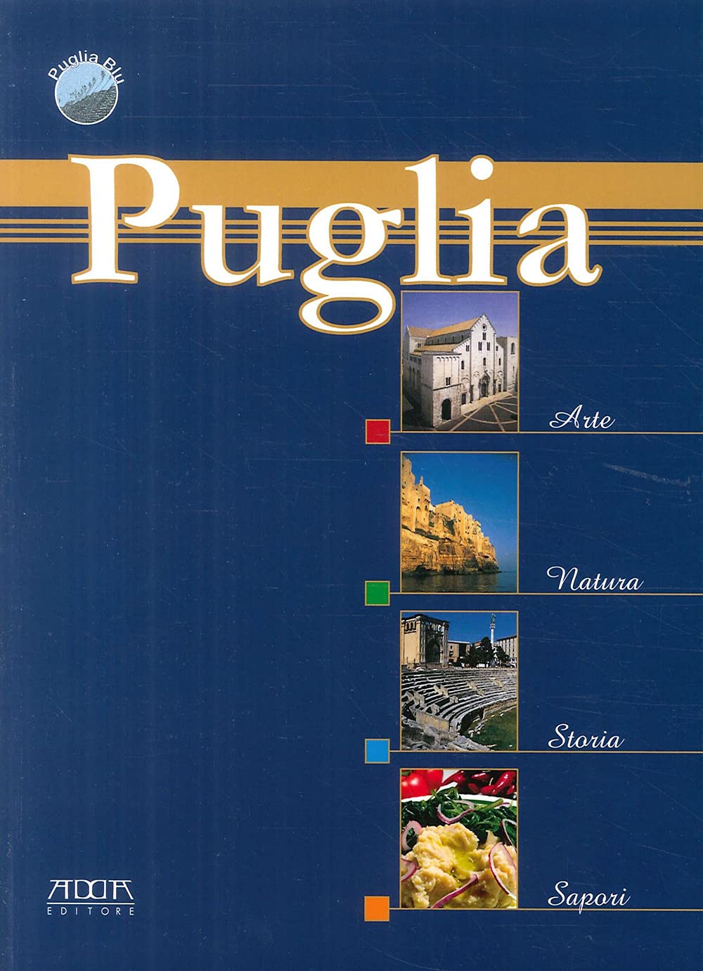 Puglia, arte natura, storia, sapori Leisure, Home & Garden