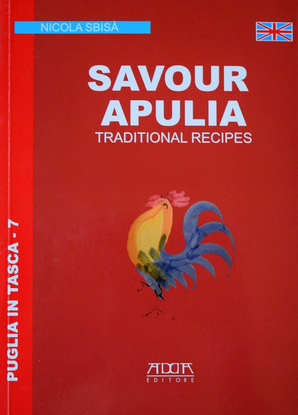 Les Pouilles à votre table. Les recettes de la tradition book
