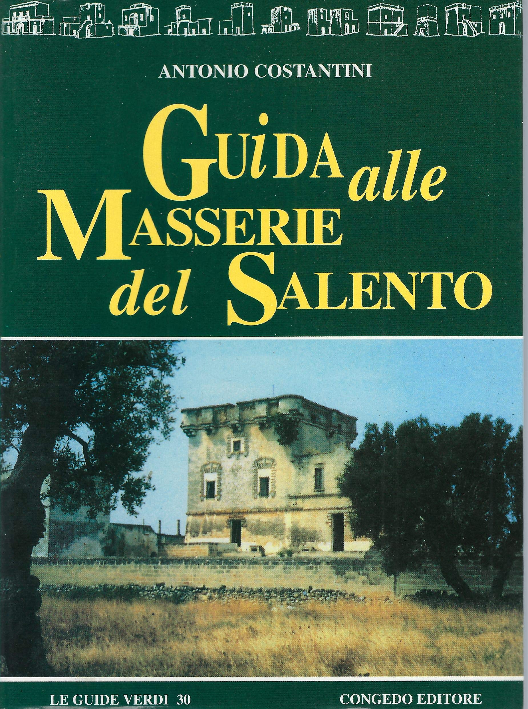 Guida alle masserie del Salento book