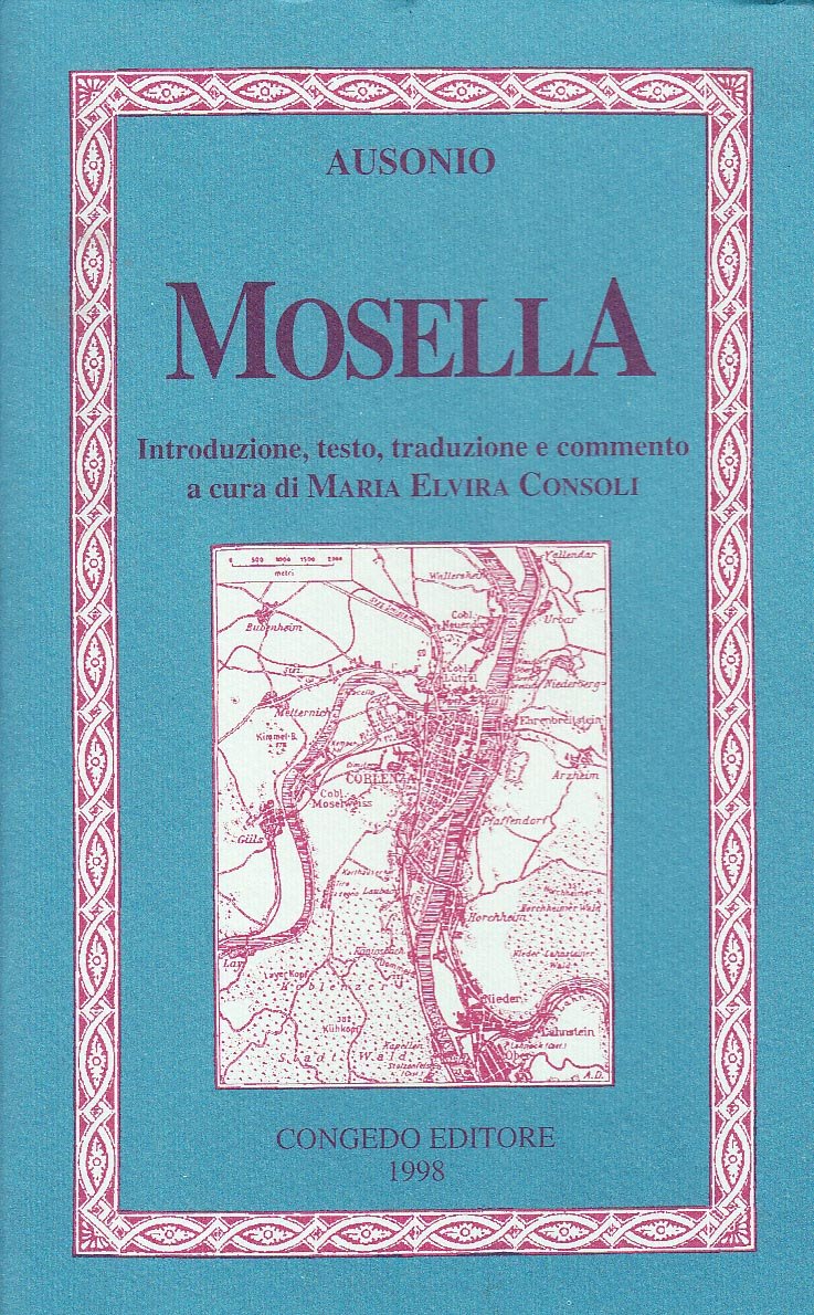 Mosella. Introduzione, testo, traduzione e commento Poetry