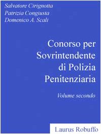 Concorso per sovrintendente di polizia penitenziaria (Vol. 2) (Concorsi) Social Sciences