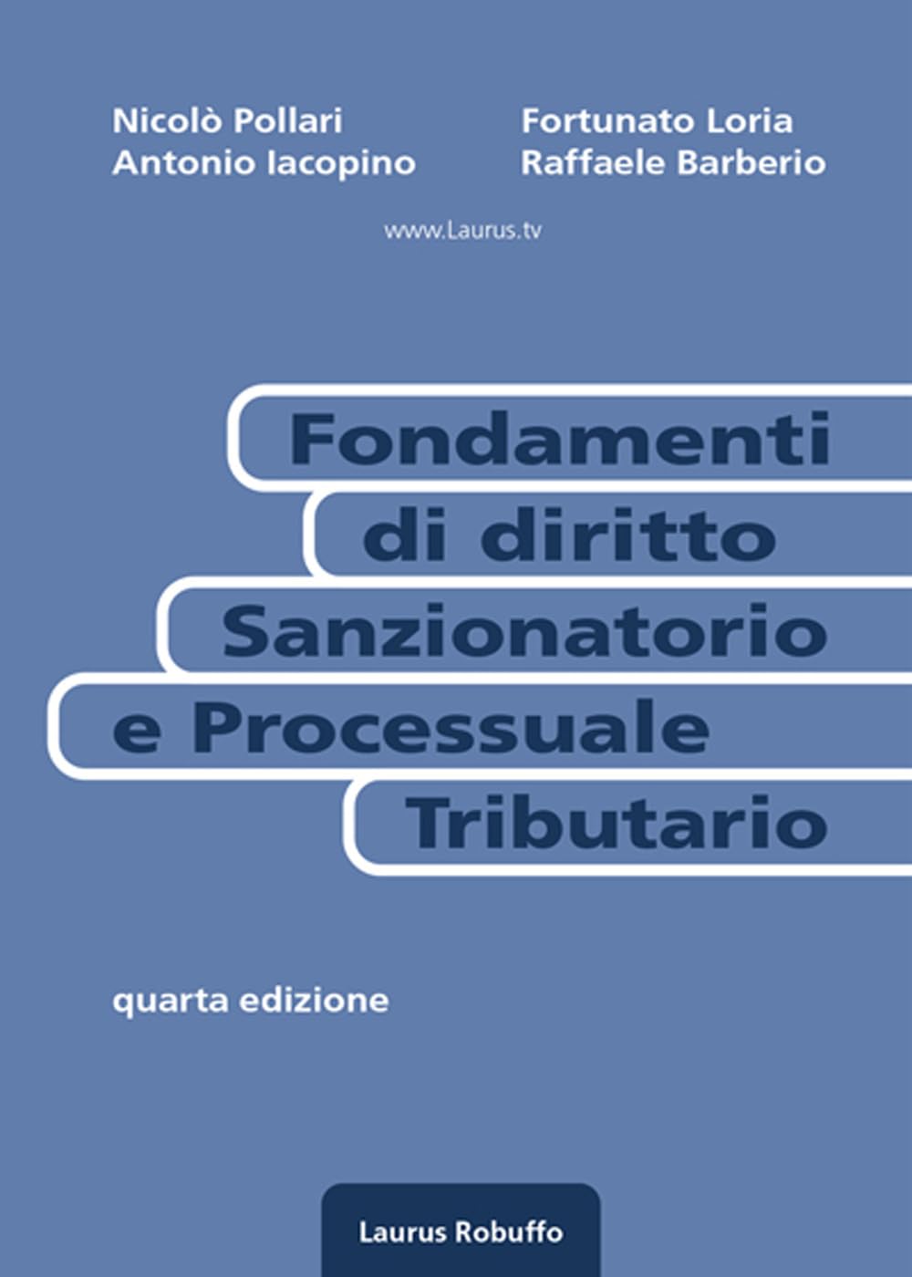 Fondamenti di diritto sanzionatorio e processuale tributario book