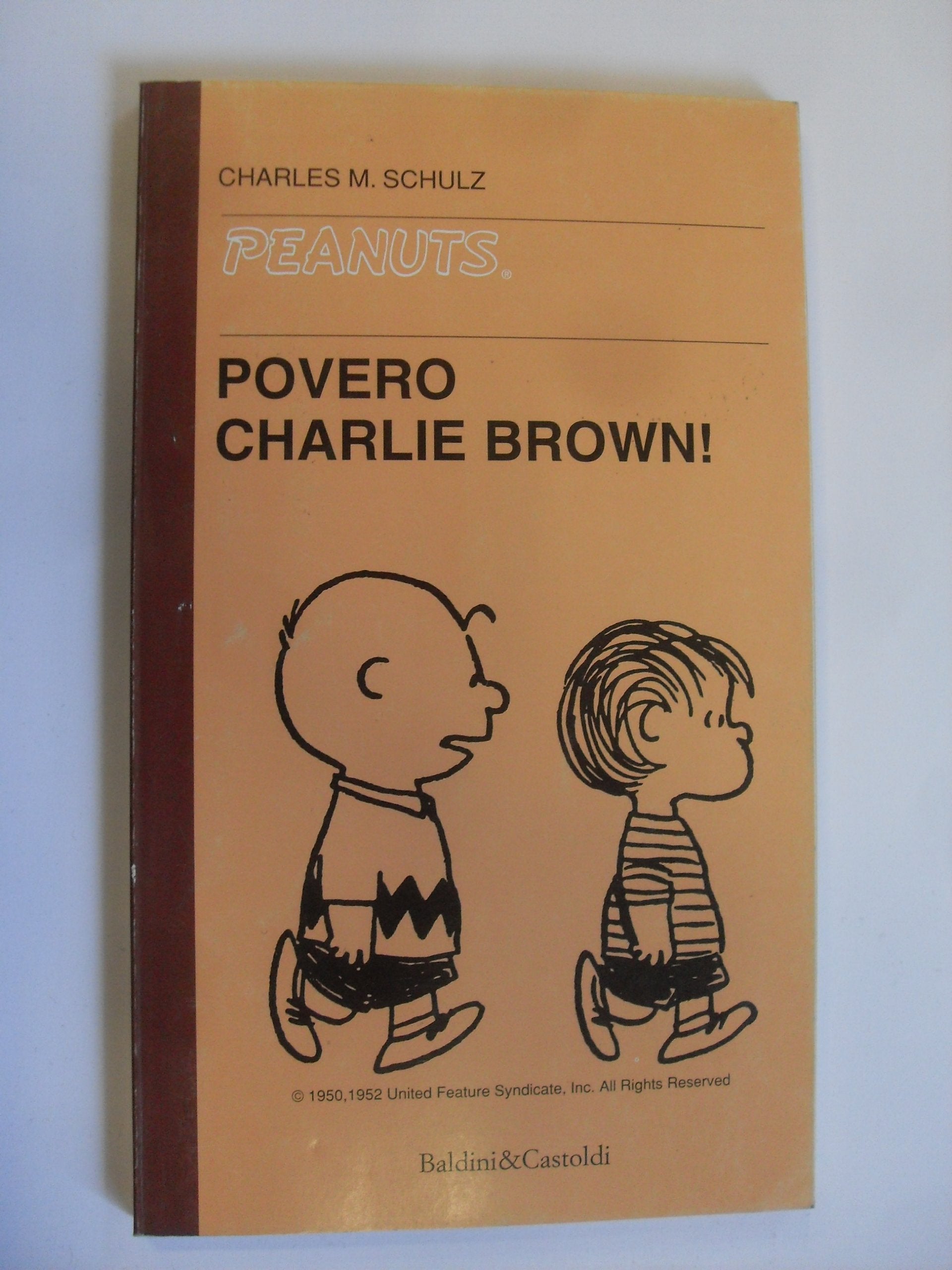 Povero Charlie Brown! (Tascabili Peanuts) Manga