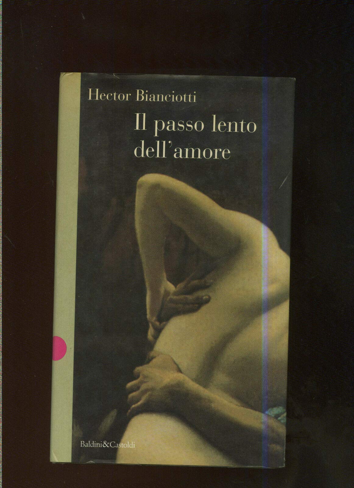 Il passo lento dell'amore (Romanzi e racconti) Contemporary literature