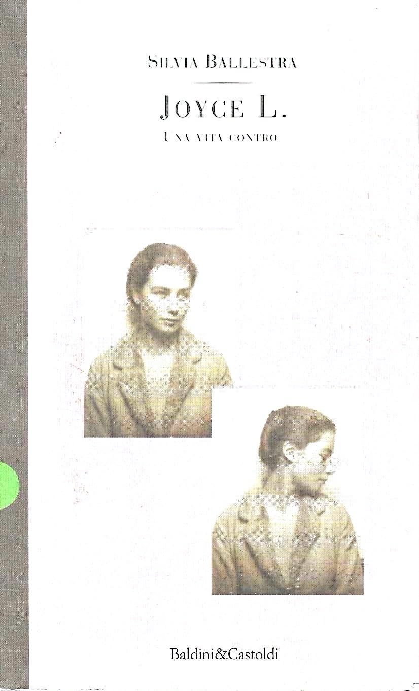 Joyce Lussu. Una vita contro (Storie della storia d'Italia) Contemporary literature