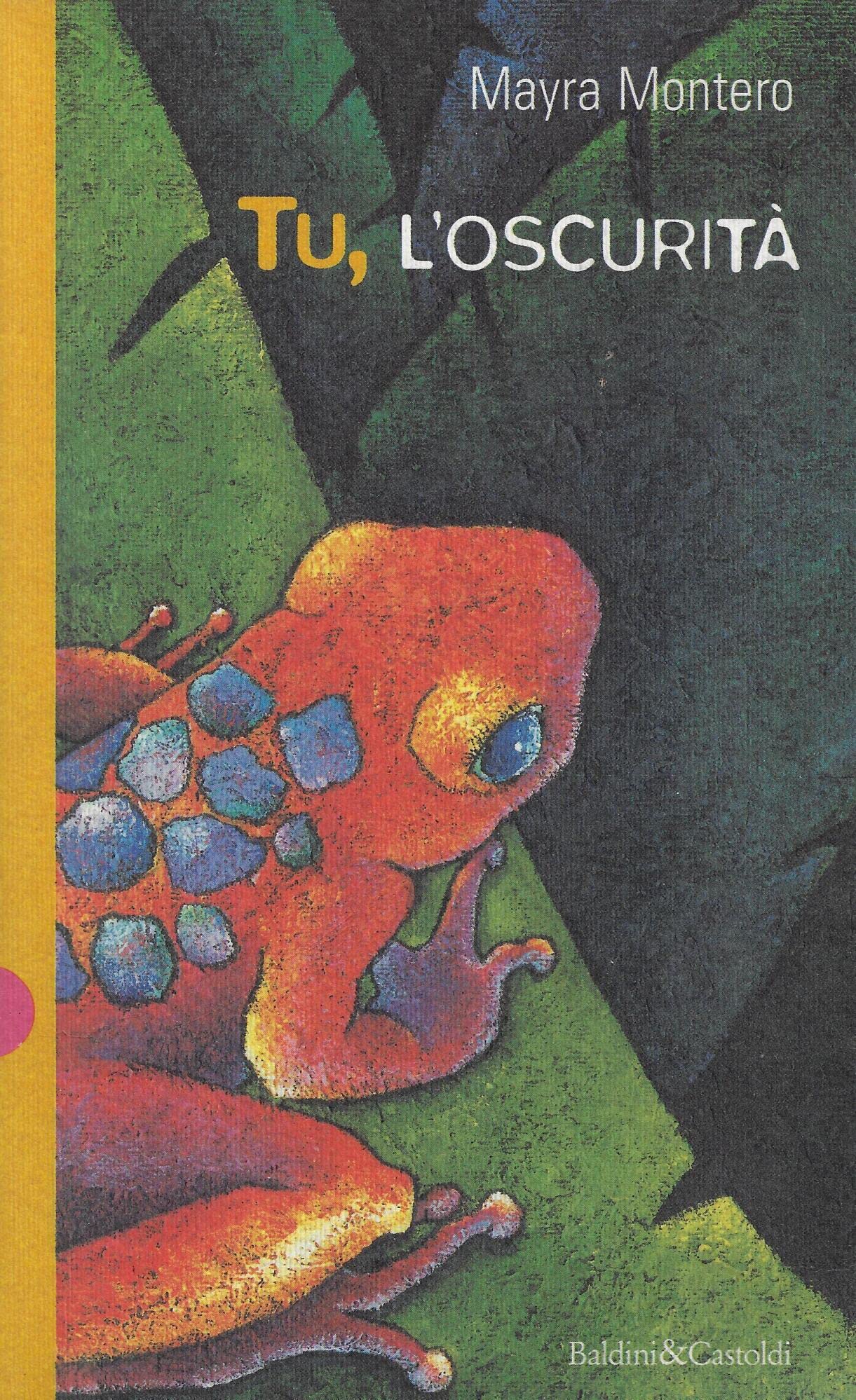 Tu, l'oscurità (Romanzi e racconti) Contemporary literature