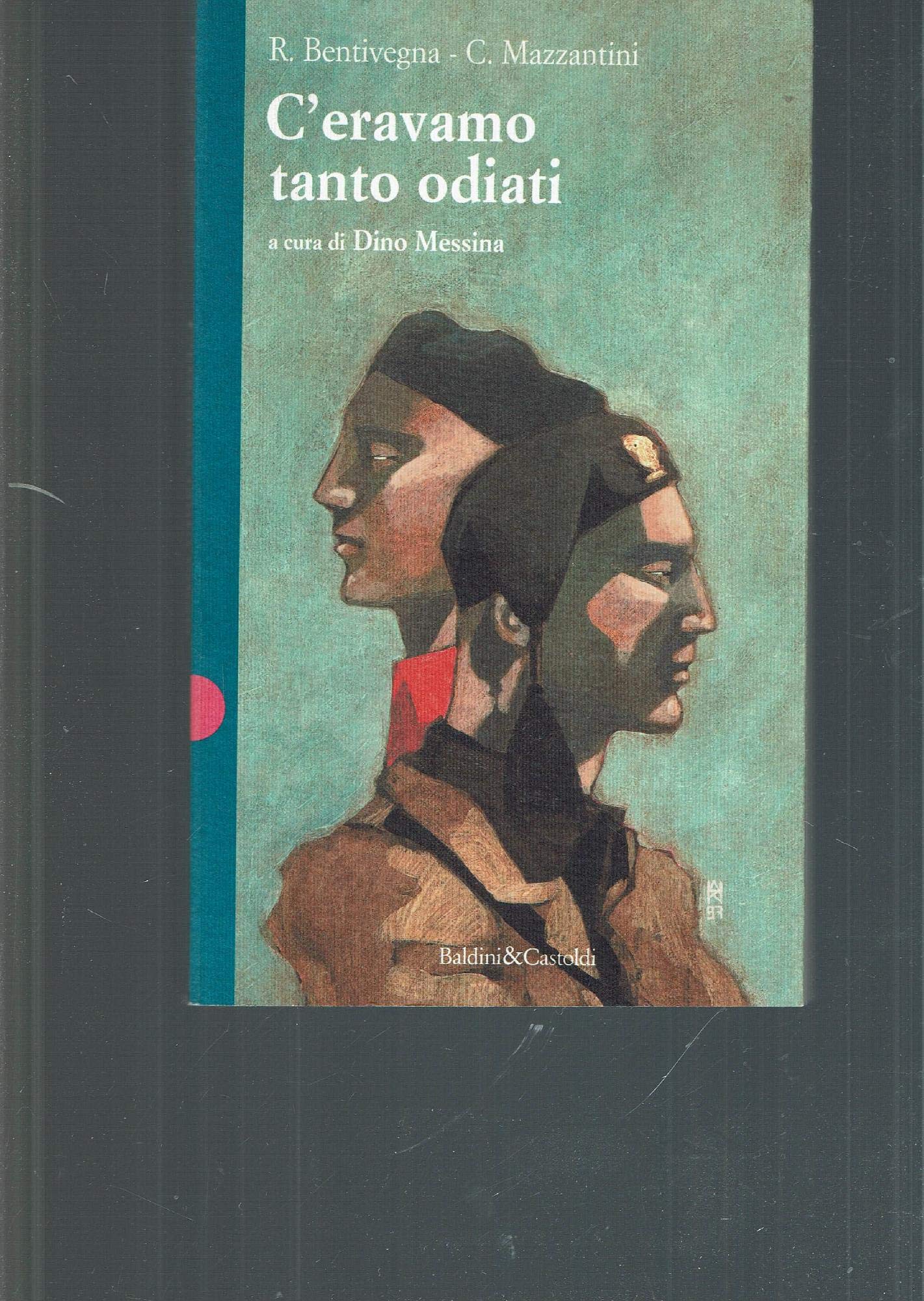 C'eravamo tanto odiati (I saggi) Social Sciences