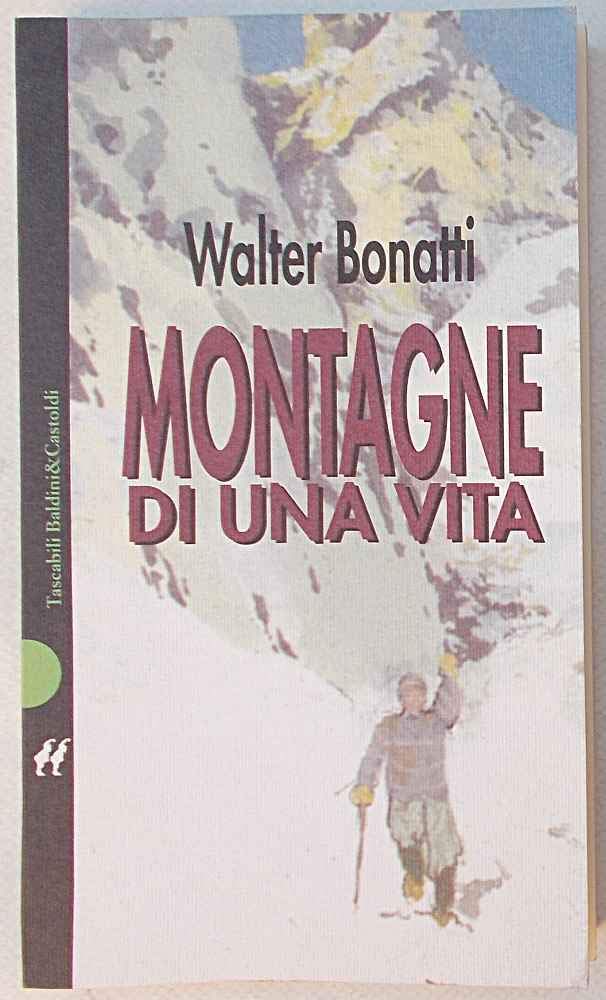 Montagne di una vita (I Nani) Leisure & Fun