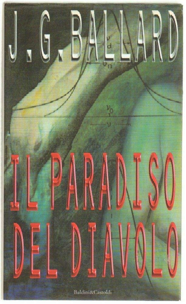 Il paradiso del diavolo (Romanzi e racconti) Contemporary literature