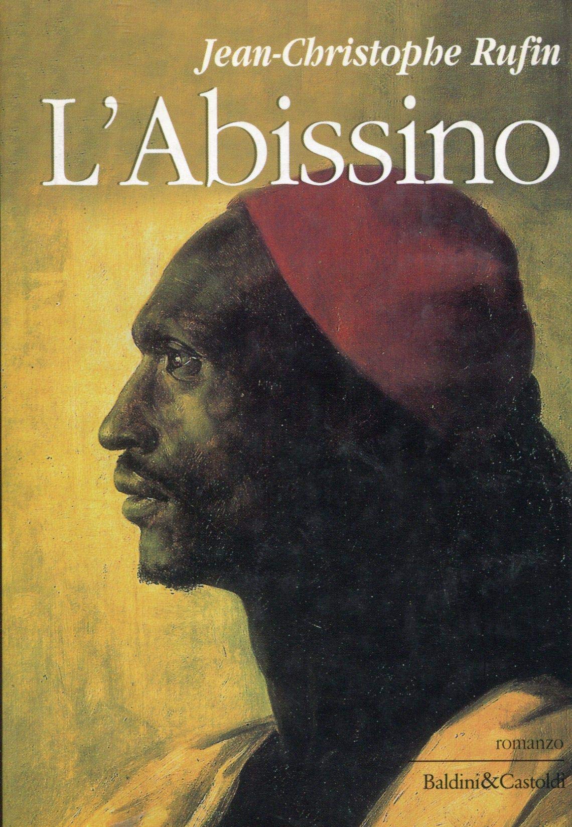 L'abissino (Romanzi e racconti) Contemporary literature