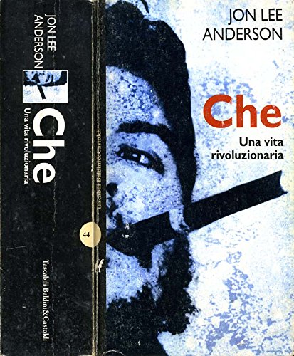 Che. Una vita rivoluzionaria Memories