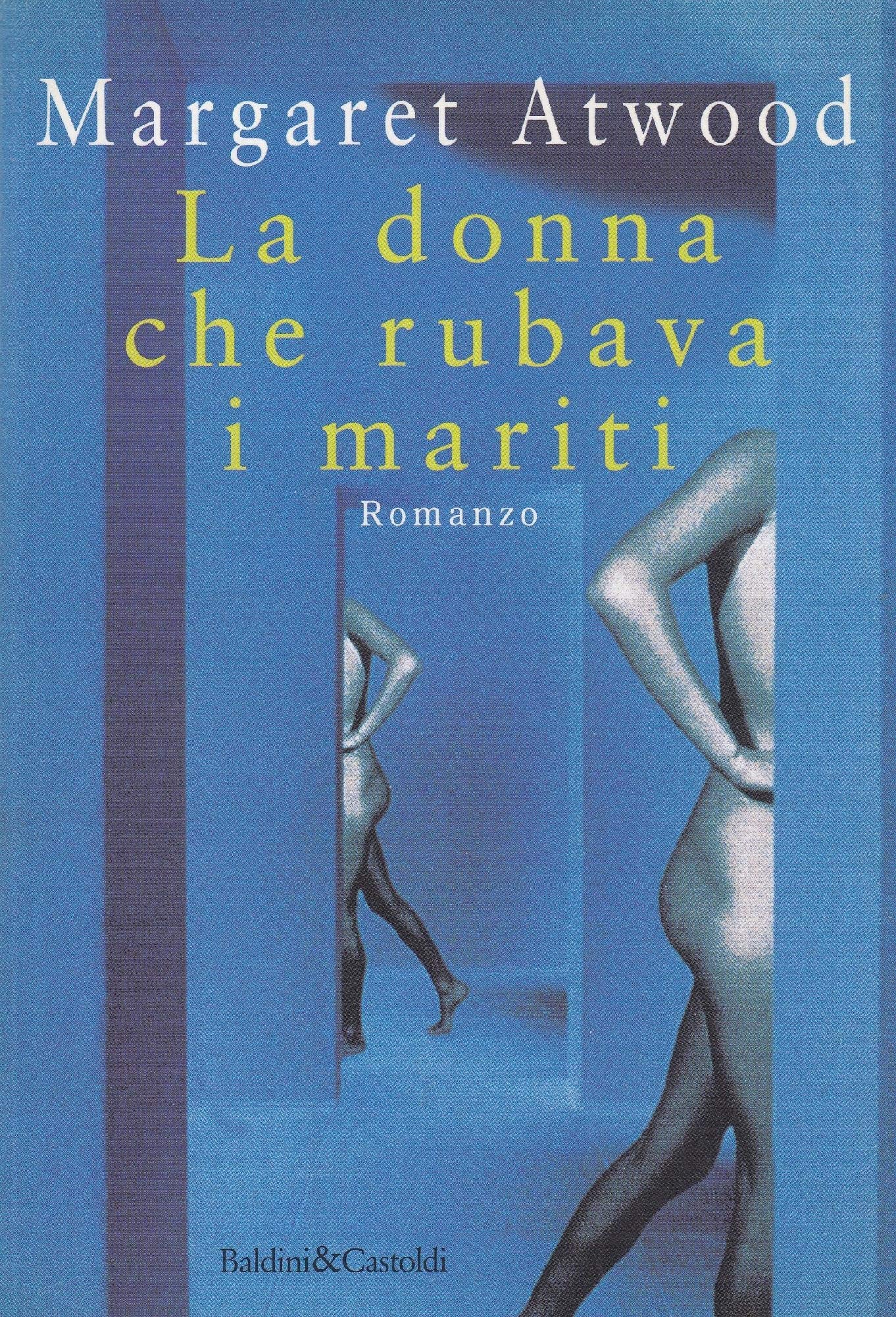 La donna che rubava i mariti (Romanzi e racconti) Contemporary literature