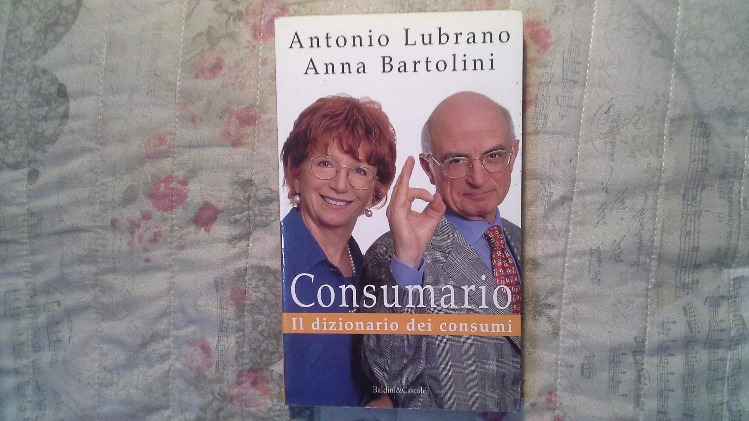 Consumario. Il dizionario dei consumi book