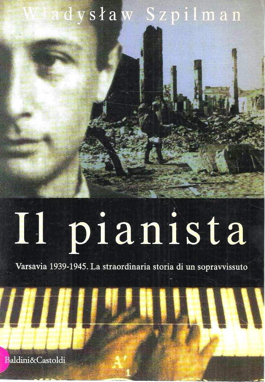 Il pianista (Romanzi e racconti) Historical Fiction