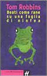 Beati come rane su una foglia di ninfea book