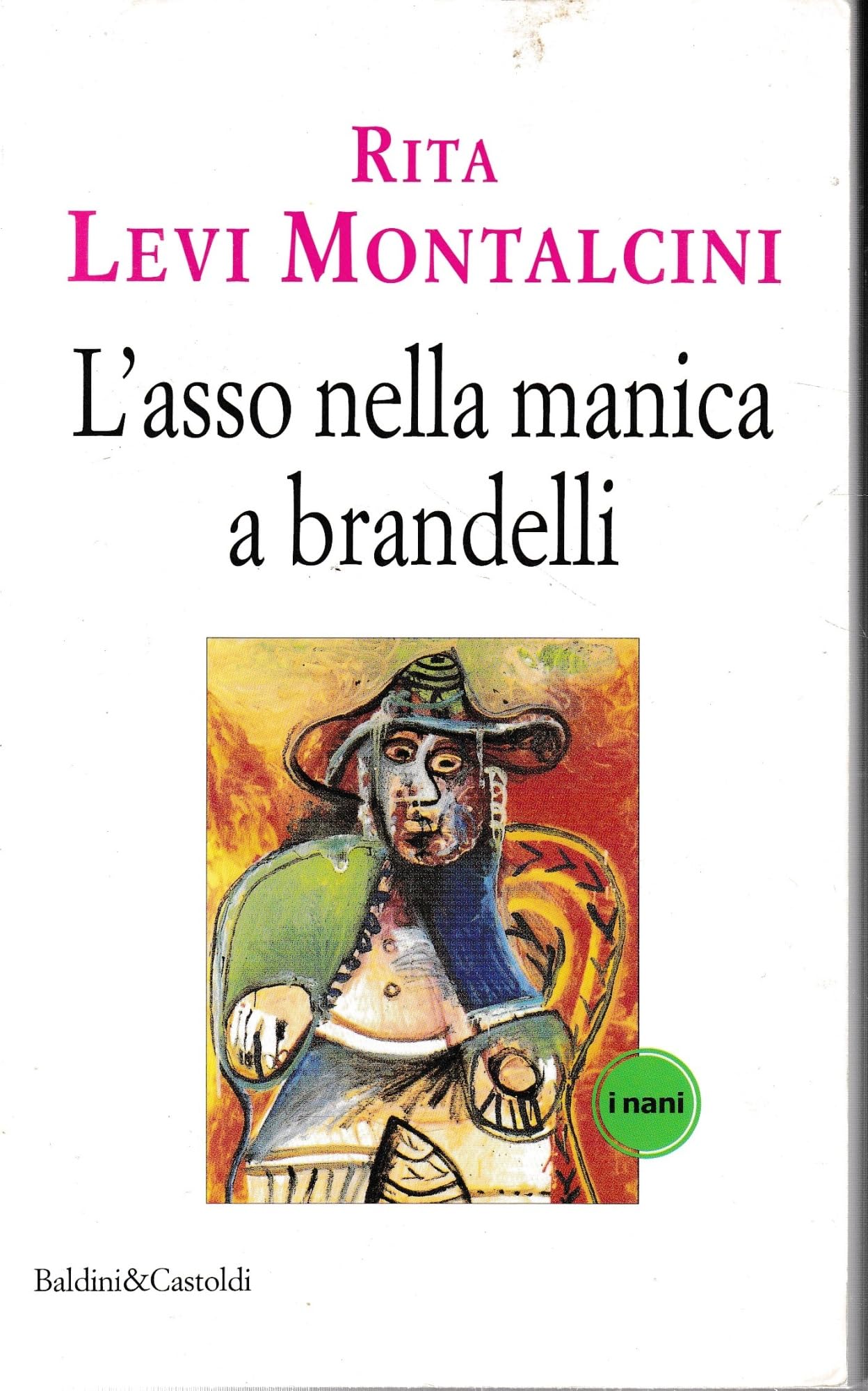 L'asso nella manica a brandelli book