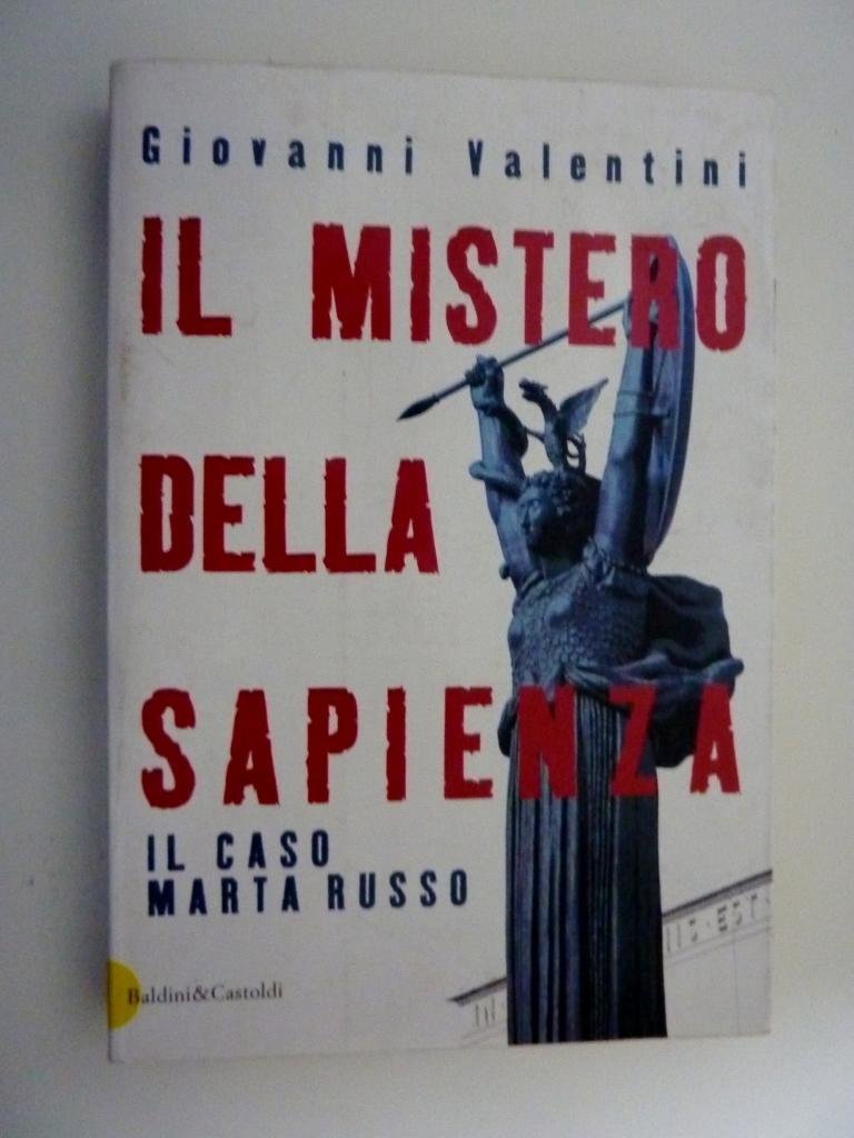 Il mistero della sapienza (Giallo & nero) Politics & Society