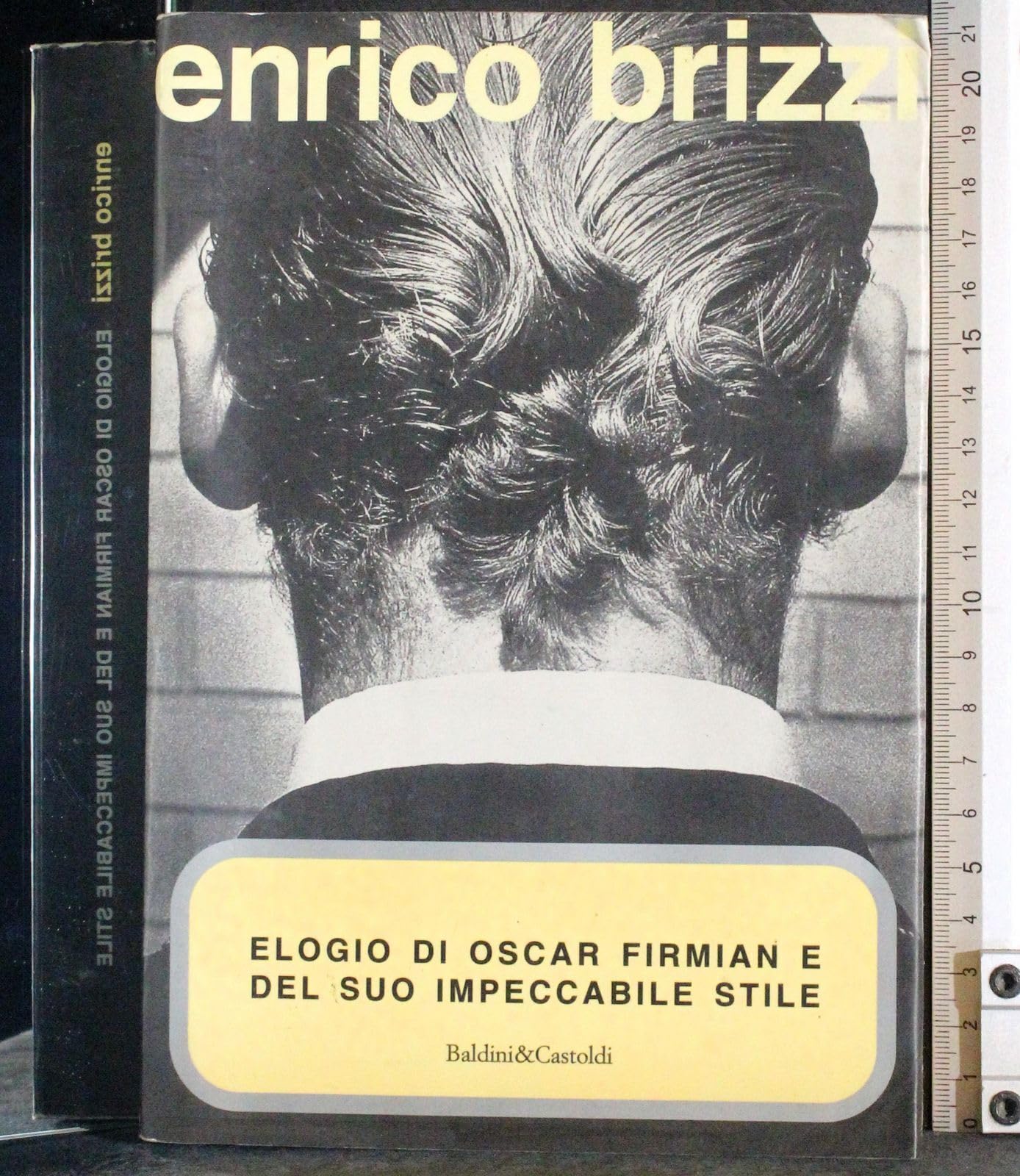 Elogio di Oscar Firmian e del suo impeccabile stile (Romanzi e racconti) Contemporary literature