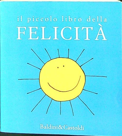 Il piccolo libro della felicità (Le boe) Contemporary literature