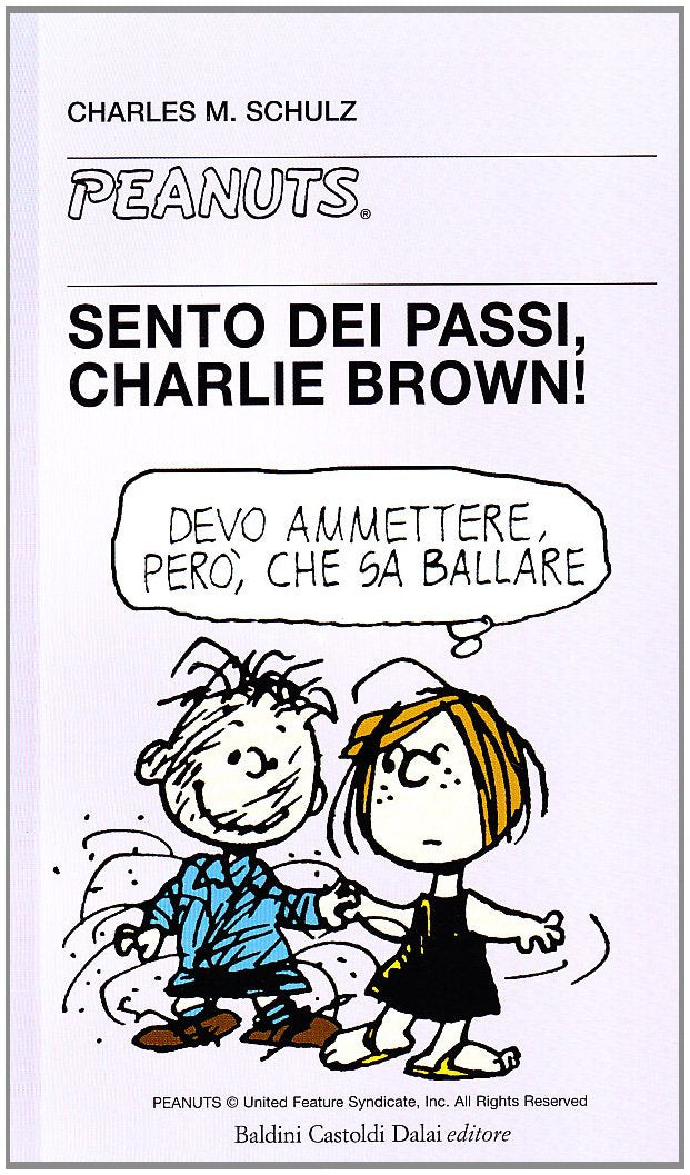 Sento dei passi, Charlie Brown! book
