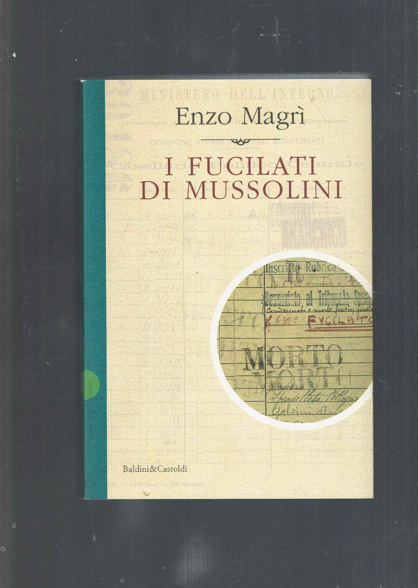 I fucilati di Mussolini book