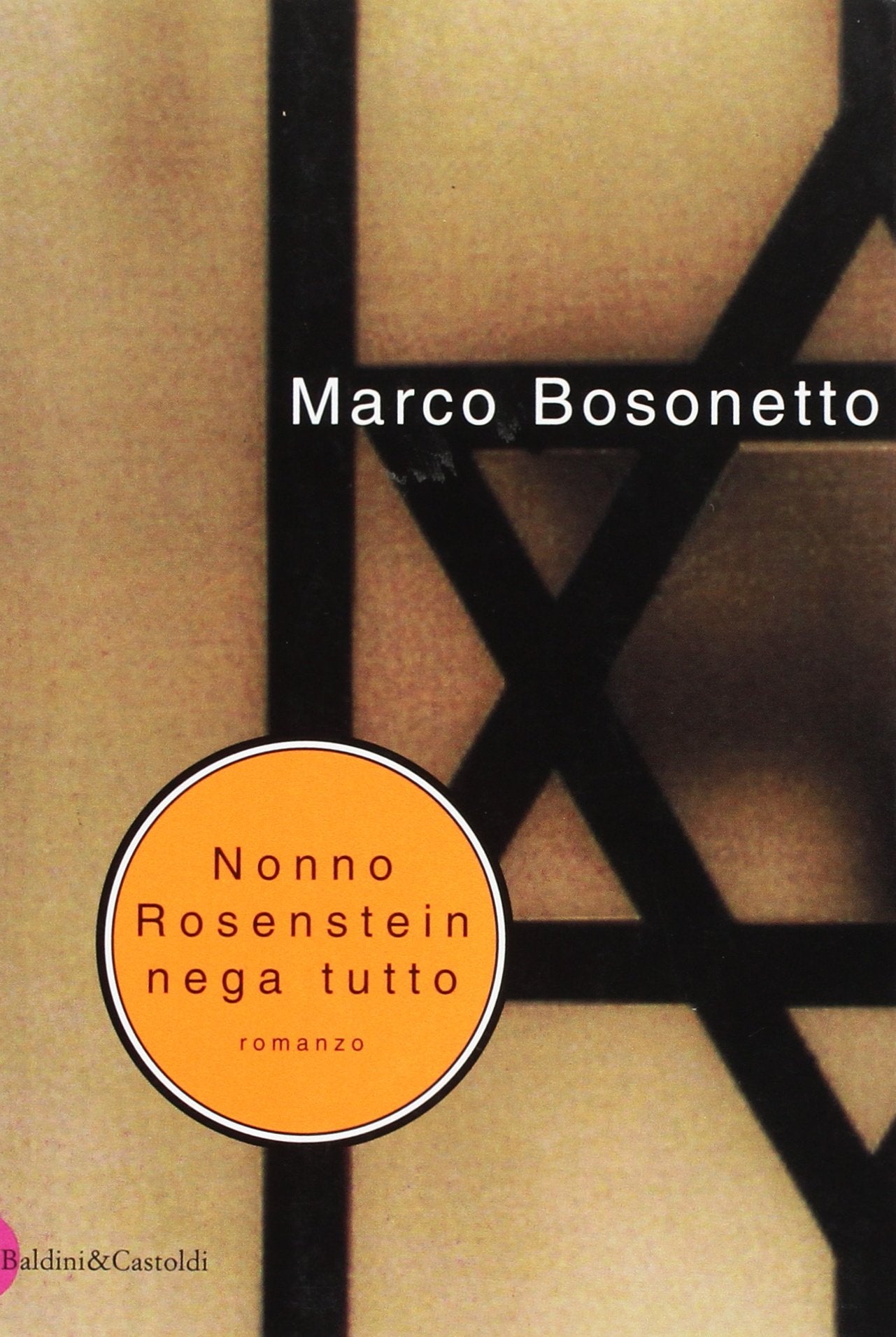 Nonno Rosenstein nega tutto (Romanzi e racconti) Contemporary literature