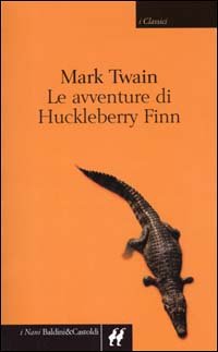 Le avventure di Huckleberry Finn book