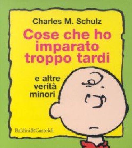 Cose che ho imparato troppo tardi e altre verità minori (Le boe) Manga