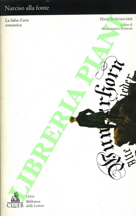 Narciso alla fonte. La fiaba d'arte romantica book