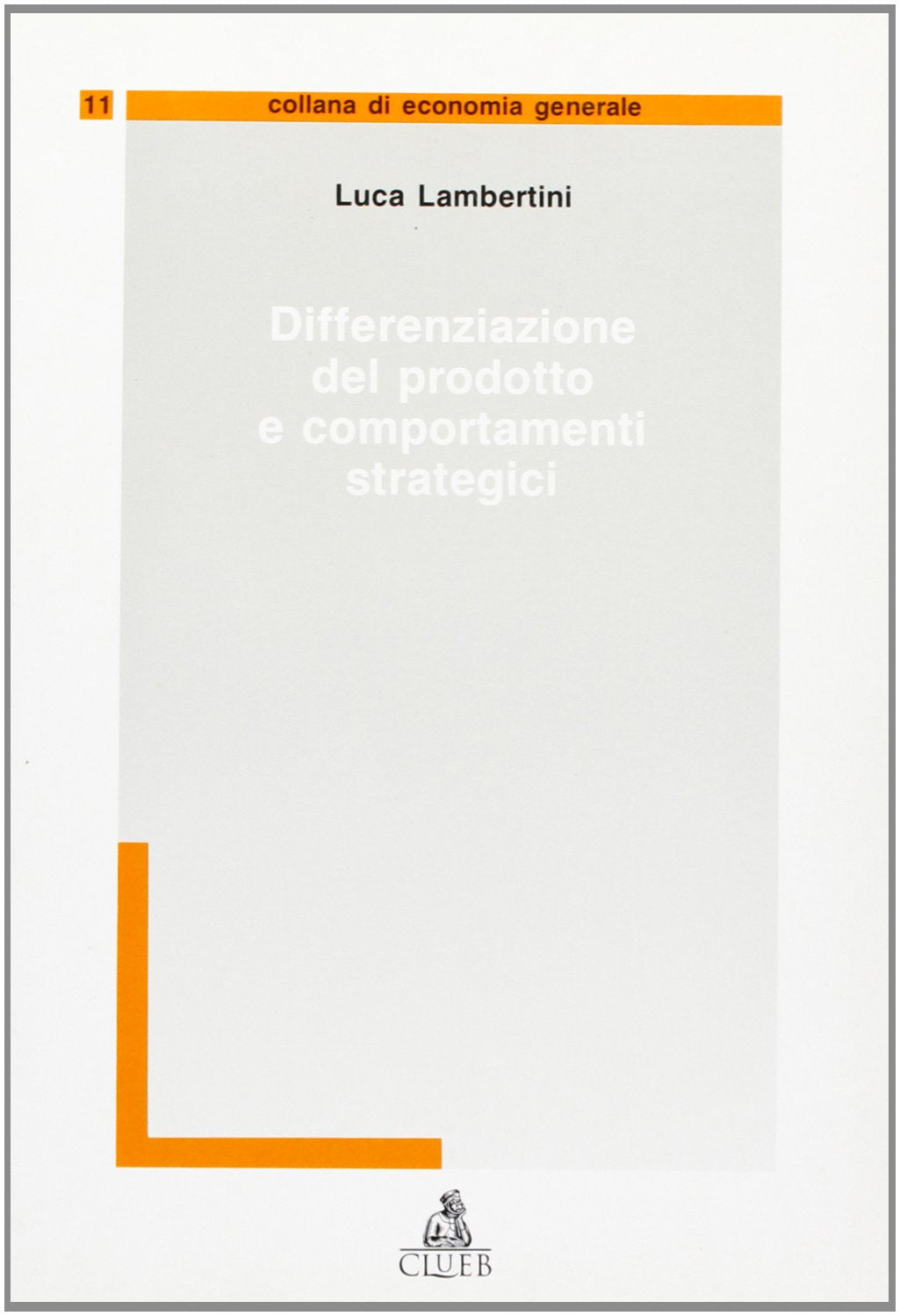 Differenziazione del prodotto e comportamenti strategici (Economia generale) Business, Finance & Career